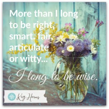 I Long to Be Wise - Image