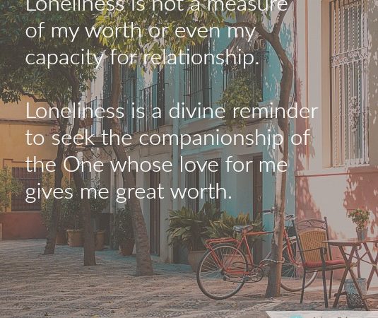Loneliness - a Divine Reminder image